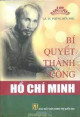 Bí quyết thành công Hồ Chí Minh