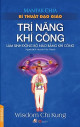 Bí thuật Đạo giáo trí năng khí công làm sinh động bộ não bằng khí công