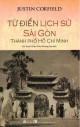 Từ điển lịch sử Sài Gòn - Thành phố Hồ Chí Minh