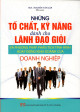 Những tố chất, kỹ năng dành cho lãnh đạo giỏi và phương pháp phân tích tình hình hoạt động kinh doanh của doanh nghiệp