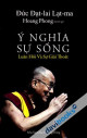 Ý nghĩa sự sống : luân hồi và sự giải thoát