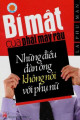 Bí mật của phái mày râu : những điều đàn ông không nói với phụ nữ