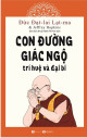 Con đường giác ngộ : trí huệ và đại bi