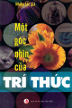 Một góc nhìn của trí thức