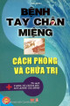 Bệnh tay chân miệng - Cách phòng và chữa trị