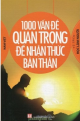 1000 vấn đề quan trọng để nhận thức bản thân