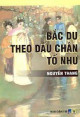 Bắc du theo dấu chân Tố Như