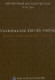 Văn hóa làng truyền thống người Chăm tỉnh Ninh Thuận