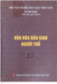 Văn hóa vật chất người Thổ / Lê Mai Oanh