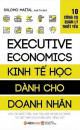 Kinh tế học dành cho doanh nhân: 10 công cụ quản lý thiết yếu