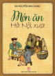 Món ăn Hà Nội xưa