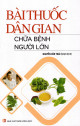 Bài thuốc dân gian chữa bệnh người lớn