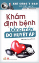 Khám định bệnh bằng máy đo huyết áp