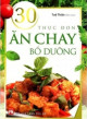 30 Thực đơn ăn chay bổ dưỡng