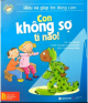 Con không sợ tí nào!