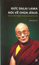 Đức Dalai Lama nói về chúa Jésus