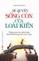 Bí quyết sống còn của loài kiến