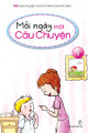 Mỗi ngày một câu chuyện. T 1, Những câu chuyện tháng 1