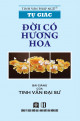 Tự giác - đời có hương hoa