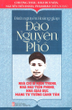 Đình nguyên Hoàng giáp Đào Nguyên Phổ : nhà chí sĩ trung kiên, nhà báo tiên phong, nhà giáo dục mang tư tưởng canh tân