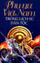 Phụ nữ Việt Nam trong lịch sử dân tộc