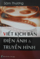 Viết kịch bản điện ảnh & truyền hình