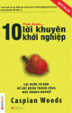 10 lời khuyên khởi nghiệp : các bước cơ bản để xây dựng thành công một doanh nghiệp