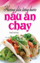 Hướng dẫn từng bước nấu ăn chay