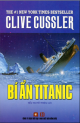 Bí ẩn Titanic : tiểu thuyết phiêu lưu