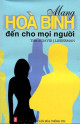 Mang hòa bình đến cho mọi người / David J Lieberman ; Hà Phương Thy dịch