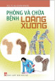 Phòng và chữa bệnh loãng xương