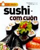 Các món sushi - cơm cuộn