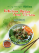 Delicious dishes from Vietnam/Những món ngon Việt Nam