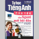 Tự học tiếng Anh cấp tốc cho người mới bắt đầu / Nguyễn Thu Huyền chủ biên