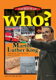 Who? Martin Lurther King