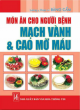 Món Ăn Cho Người Bệnh Mạch Vành Và Cao Mỡ Máu