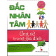 Đắc nhân tâm - Ứng xử trong gia đình