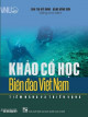 Khảo cổ học biển đảo Việt Nam : tiềm năng và triển vọng