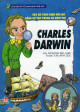 Charles Darwin : cậu bé thực hiện ước mơ bằng sự tập trung và kiên trì