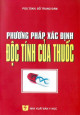 Phương pháp xác định độc tính của thuốc