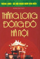 Thăng Long - Đông Đô - Hà Nội