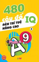 480 câu đố rèn trí tuệ nâng cao IQ - Tập 2