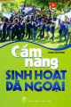 Cẩm nang sinh hoạt dã ngoại