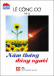 Năm tháng dâng người : hồi ký / Lê Công Cơ