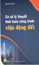 Cơ sở lý thuyết tính toán công trình chịu động đất