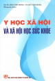 Y học xã hội và xã hội học sức khỏe