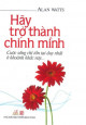 Hãy trở thành chính mình