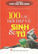 100 câu hỏi đáp về sinh & tử