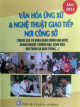 Văn hóa ứng xử & nghệ thuật giao tiếp nơi công sở trong các cơ quan hành chính nhà nước, doanh nghiệp, trường học, bệnh viện, khi tham gia giao thông