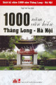 1000 Năm Văn Hiến Thăng Long - Hà Nội